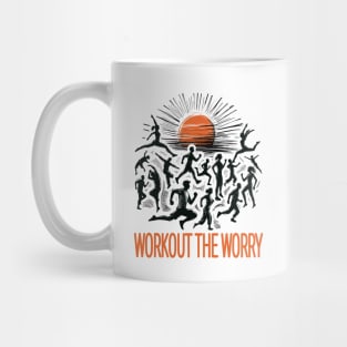 Workout The Worry Mug